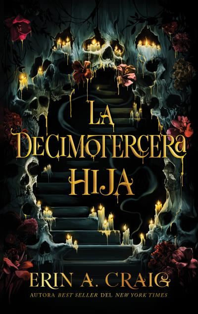 Portada del libro La decimotercera hija – Erin A. Craig